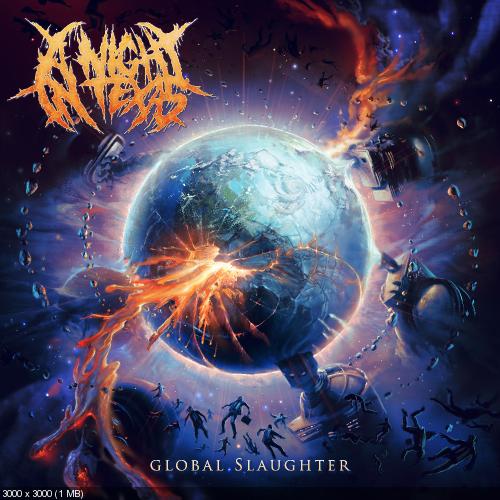 A Night In Texas - Global Slaughter (2017)