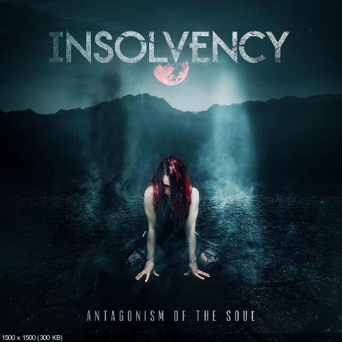 Insolvency - Antagonism Of The Soul (2018)