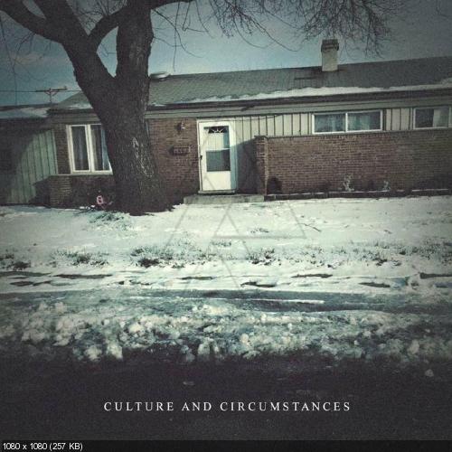 Dealey Plaza - Culture Аnd Circumstances [EP] (2018)
