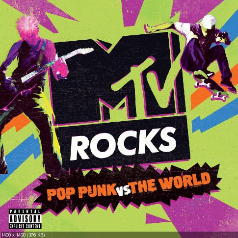 Various Artists - MTV Rocks: Pop Punk vs. The World (2018)