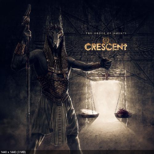 Crescent - The Order of Amenti (2018)