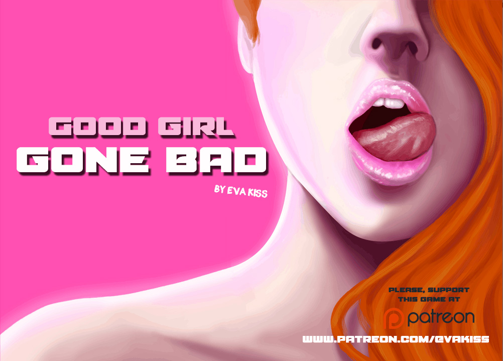 Good Girl Gone Bad by  Eva Kiss