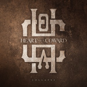 Heart Of A Coward - Collapse [Single] (2018)