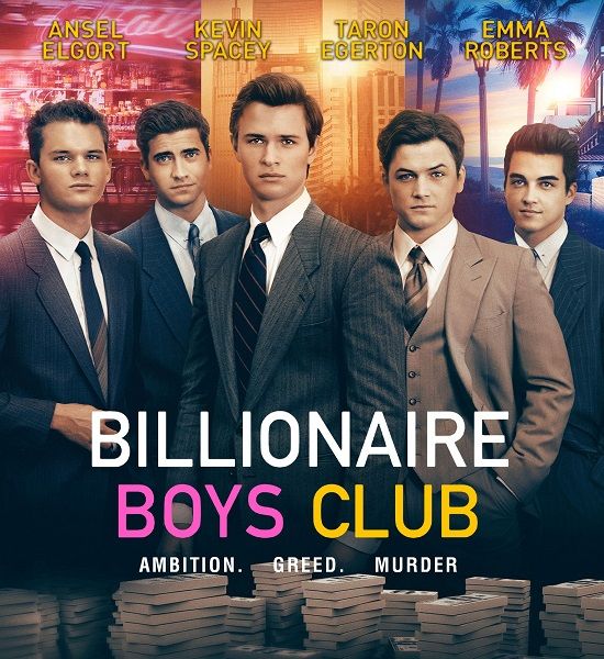 Клуб миллиардеров / Billionaire Boys Club (2018)