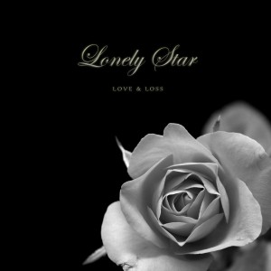 Lonely Star - Love & Loss (2018)