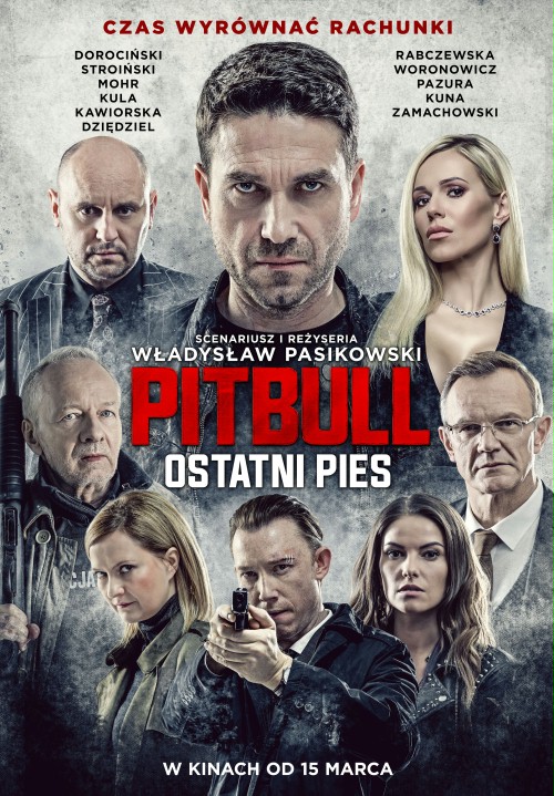 Pitbull. Ostatni pies (2018) PL.1080p.BluRay.x264-LTS ~ film polski